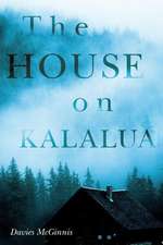 The House on Kalalua