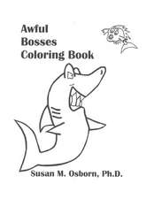 Awful Bosses Coloring Book