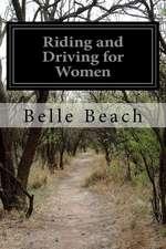 Riding and Driving for Women