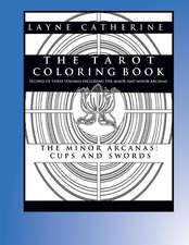 The Tarot Coloring Book - The Minor Arcana-Cups and Swords