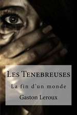 Les Tenebreuses