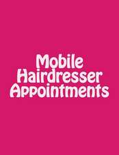 Mobile Hairdresser Appointments