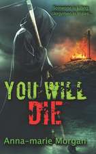 You Will Die