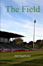 The Field