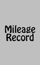 Mileage Record