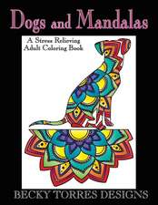 Dogs and Mandalas