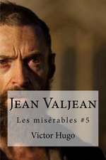 Jean Valjean