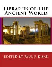 Libraries of the Ancient World