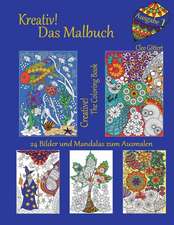 Kreativ! Das Malbuch