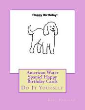 American Water Spaniel Happy Birthday Cards