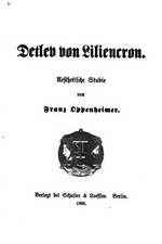 Detlev Von Liliencron, Aesthetische Studie