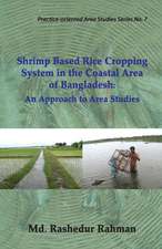 Shrimp Based Rice Cropping System in the Coastal Area of Bangladesh