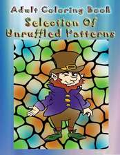 Adult Coloring Book Selection of Unruffled Patterns