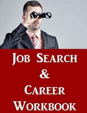 Job Search & Career Building Workbook