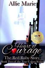 Heart of Courage