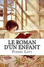 Le Roman D'Un Enfant