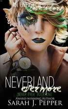 Neverland Evermore