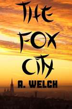 The Fox City