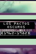 Los Pactos Oscuros [1962-1982 ]