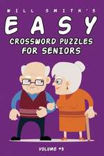 Will Smith Easy Crossword Puzzles for Seniors - Vol. 3