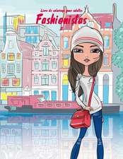 Livre de Coloriage Pour Adultes Fashionistas 2