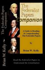 The Federalist Papers Companion