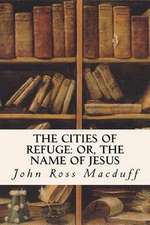 The Cities of Refuge