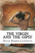 The Virgin and the Gipsy