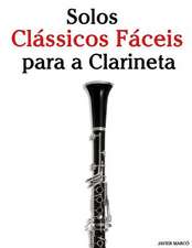 Solos Classicos Faceis Para a Clarineta