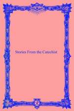 Stories from the Catechist