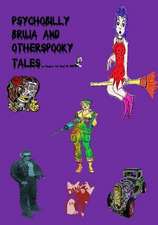 Psychobilly Bruja and Other Spooky Tales