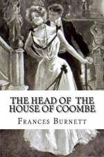 The Head of the House of Coombe