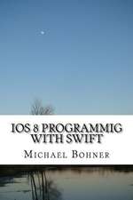 IOS 8 Programmig with Swift