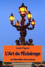 L'Art de L'Eclairage