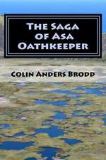 The Saga of Asa Oathkeeper