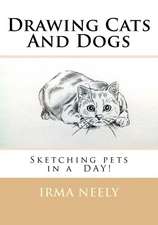 Drawing Cats and Dogs