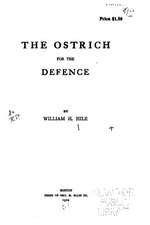 The Ostrich for the Defence