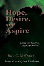 Hope, Desire, and Aspire