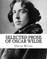 Selected Prose of Oscar Wilde