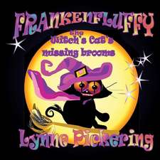 Frankenfluffy; The Witch's Cat and the Missing Brooms