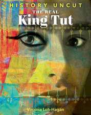 The Real King Tut