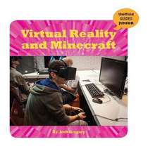 Virtual Reality and Minecraft