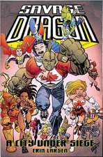 Savage Dragon: A City Under Siege