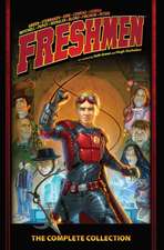 Freshmen: The Complete Collection