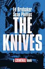 The Knives: A Criminal Book