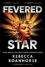 Fevered Star