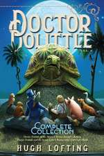 Doctor Dolittle the Complete Collection, Vol. 4: Doctor Dolittle in the Moon; Doctor Dolittle's Return; Doctor Dolittle and the Secret Lake; Gub-Gub's