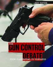 The Gun Control Debate: From Classrooms to Congress