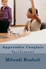 Apprendre L'Anglais Facilement