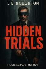 Hidden Trials